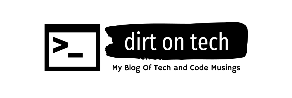 Dirt On Tech Blog